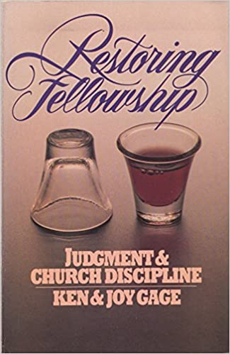 Cover of Restoring Fellowship - Judgement and Church Discipline